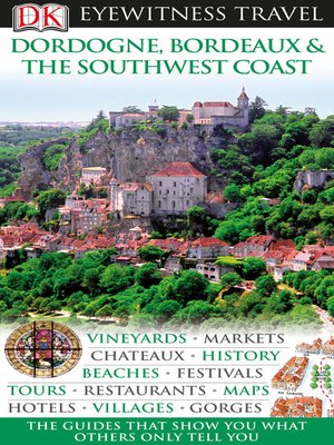 cover image of Dordogne, Bordeaux & the Southwest Coast